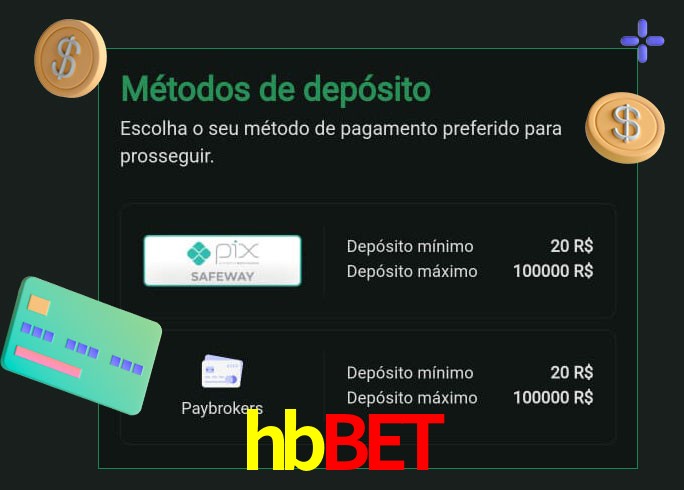 O cassino hbbet oferece uma grande variedade de métodos de pagamento